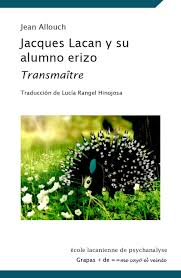 Tapa de Jacques Lacan y su alumno erizo